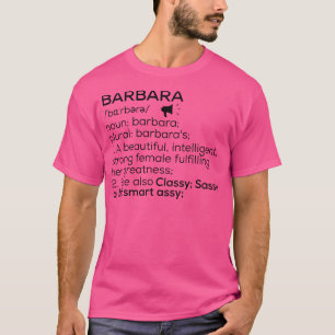 T-shirt Barbara Nom Définition Barbara Femme Nom