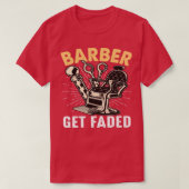 T-shirt Barber Get Faded Barber devis (Design devant)