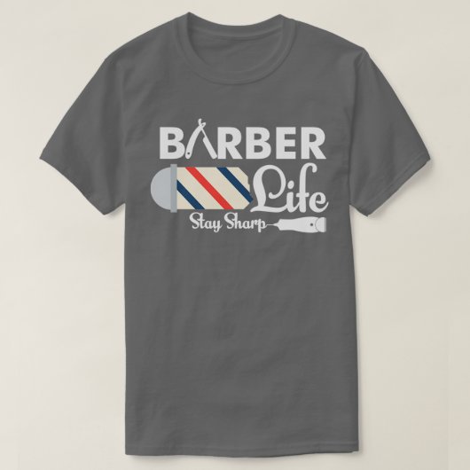 T-shirt Barber Life Stay Sharp Funny Barber Pot Pun (Design devant)