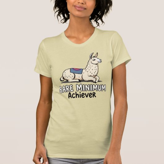 T-shirt Bare Minimum Achiever Funny Llama Lazy Humor (Devant)