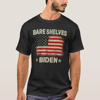 T-shirt Bare Shelves Biden Funny Meme American Flag