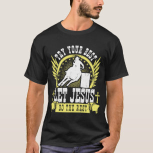 T-shirt Baril Racing Jésus Citation Christian Rodeo Baril 
