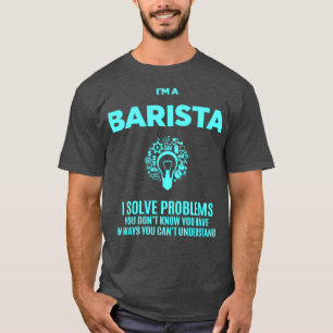 T-SHIRT BARISTA BEST DESIGN 2017