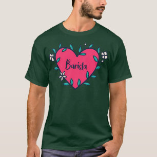 T-shirt Barista Heart