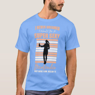 T-shirt Barman Bar Bartender Pub Flirting Dates 3