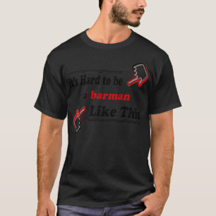 T-shirt Barman Comme Ce Meilleur Barman Jamais