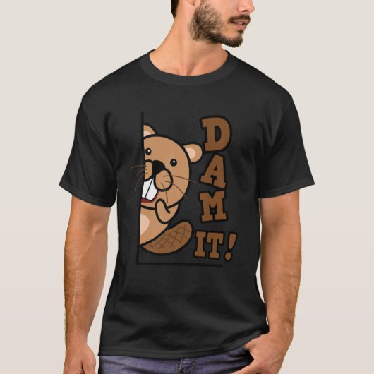 T-shirt Barrage It Beaver Rodent Animal Castor Chasseur de (Devant)