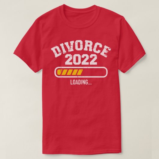 T-shirt Barre de chargement Divorce 2022 (Design devant)