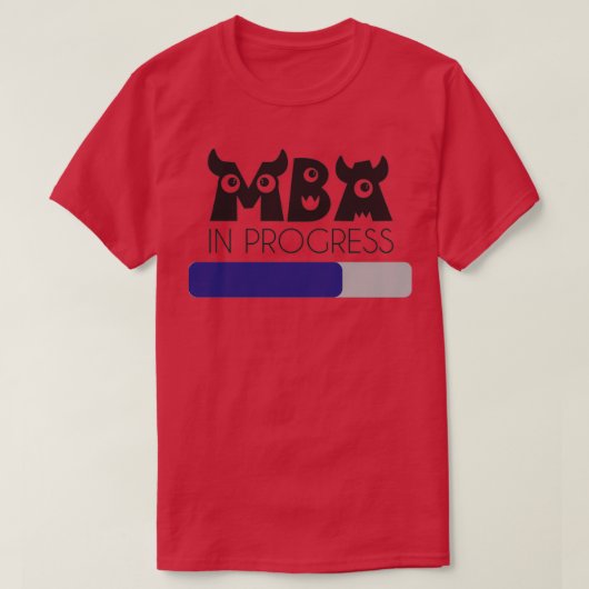 T-shirt Barre de progression MBA d'horreur en cours (Design devant)