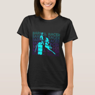 T-shirt Barrel Racer Barrel Racine Horseback équitation Ba