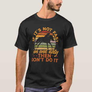 T-shirt Barrel Racing Si ce n´est pas un ventilateur rapid