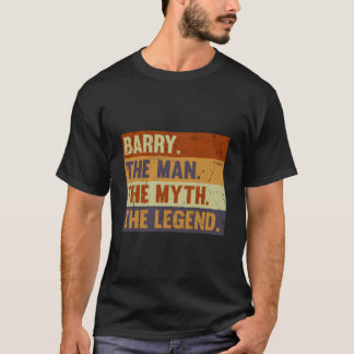 T-shirt Barry The The Myth The Legend For Barry