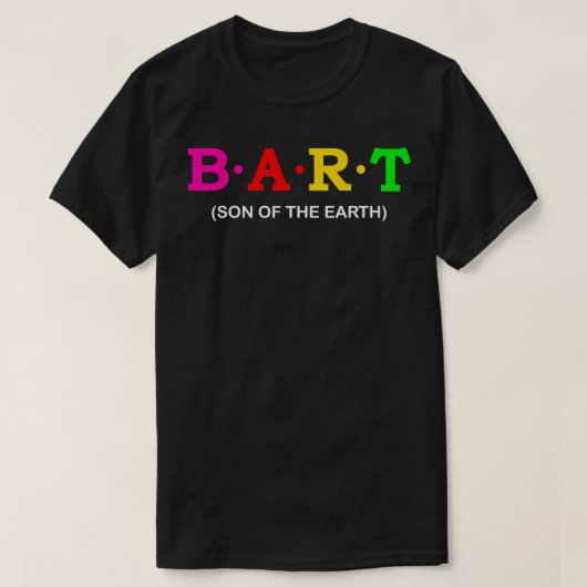 T-shirt Bart, fils de la terre (Design devant)