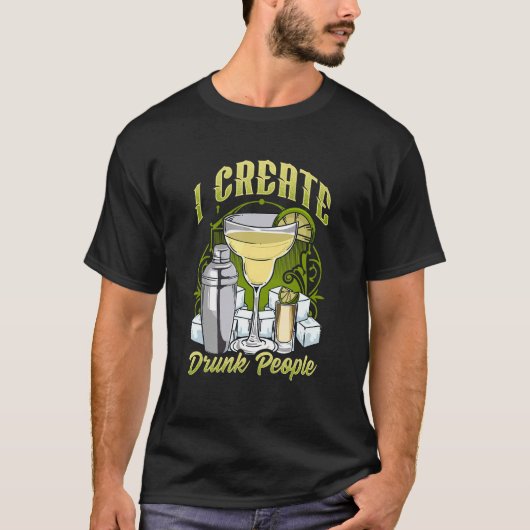 T-shirt Bartender Bar For Barman I Create DrunPeople (Devant)