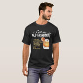 T-shirt Bartender Call Me Old Fashioned Cocktail Recipe Mi (Devant entier)
