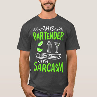 T-shirt Bartender Funny Bartender