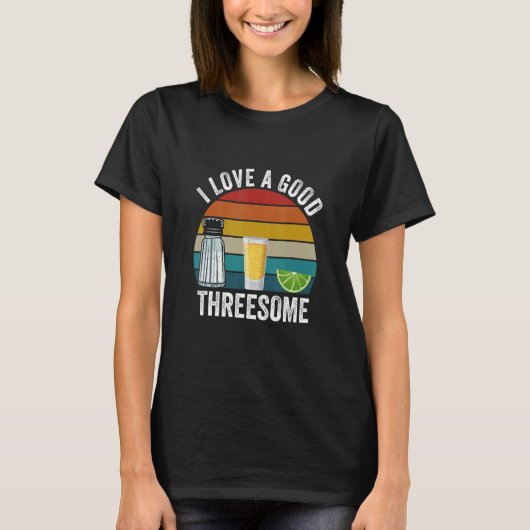T-shirt Bartender I Love A Good Threesome Drinking Bartend (Devant)
