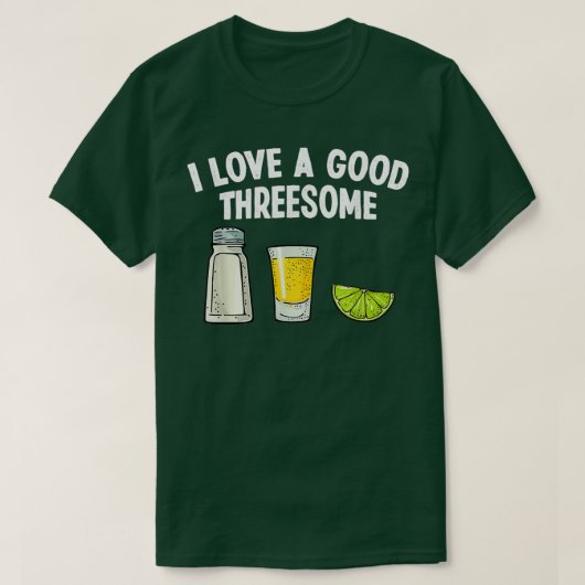 T-shirt Bartender I Love A Good Triesome Drinking Bartend (Design devant)