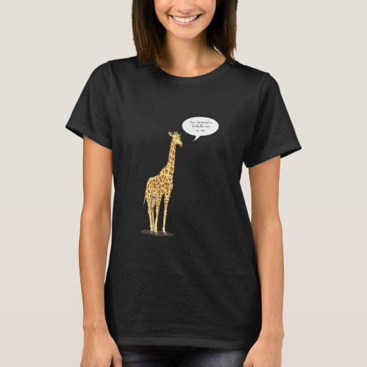 T-shirt Bartender Les Highballs Sont Sur La Giraffe (Devant)