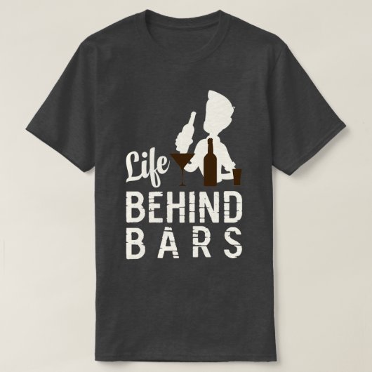 T-shirt Bartender Life Behind Bars (Design devant)