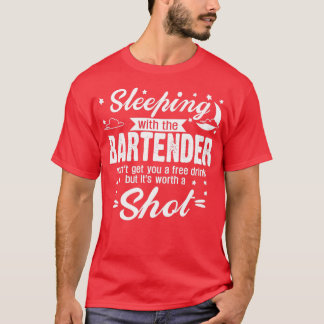 T-shirt Bartender Lover