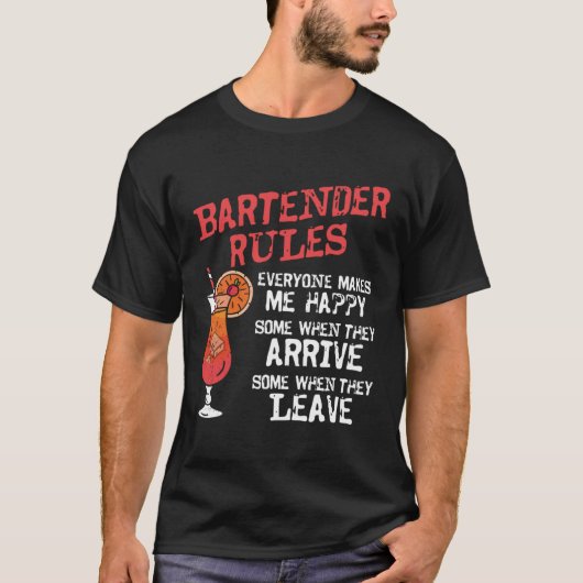 T-shirt Bartender Mixologist Bartender Rules Everyone Make (Devant)