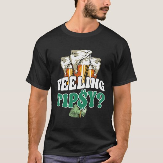 T-shirt Bartender Mixologist Feeling Tipsy (Devant)