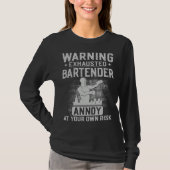 T-shirt Bartender Mixologist Warning Exhausted Bartender A (Devant)