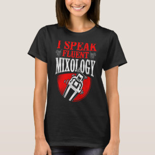 T-shirt Bartender Mixologue Je Parle Mixologie Fluente