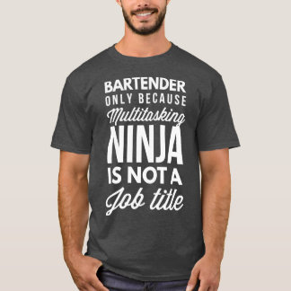 T-shirt Bartender Ninja