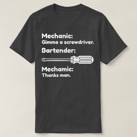 T-shirt Bartender Passant le tournevis à mécanicien (Design devant)