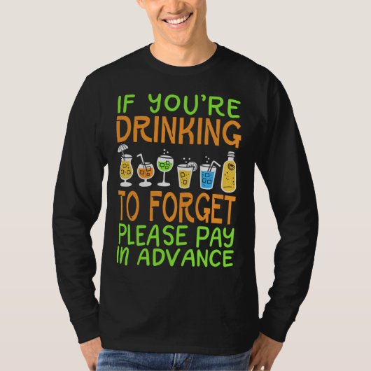 T-shirt Bartender  Pay in Advance Joke (Devant)