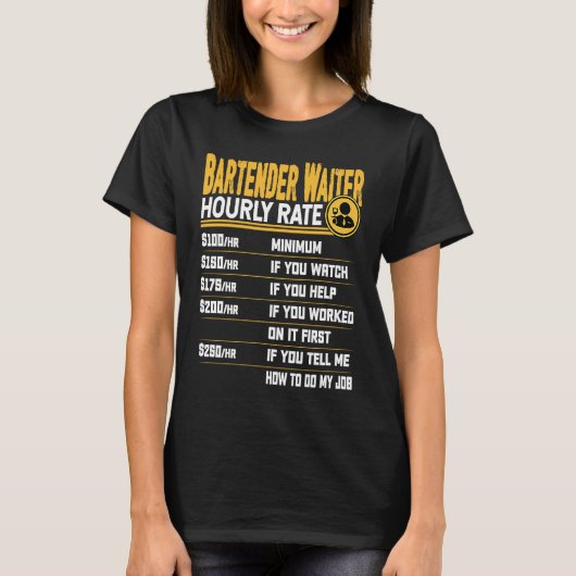 T-shirt Bartender Waiter taux horaire Bartender Server Wai (Devant)
