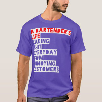 T-shirt bartenderx27s vie drôle