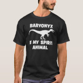 T-shirt Baryonyx Est Mon Esprit Animal Dinosaure Fossile (Devant)