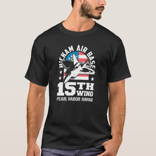T-shirt Base aérienne de Hickam Pearl Harbour Hawaii 15e E (Devant)