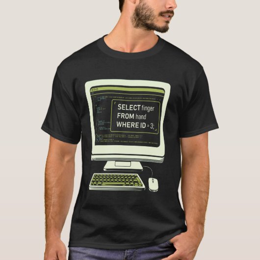 T-shirt Base de données drôle Requête SQL Code informatiqu (Devant)