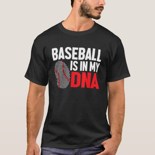 T-shirt Baseball Is In My DNA Baseball Player (Devant)