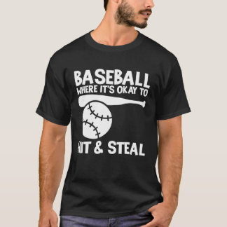T-shirt Baseball là où il est bon de frapper et voler Athl