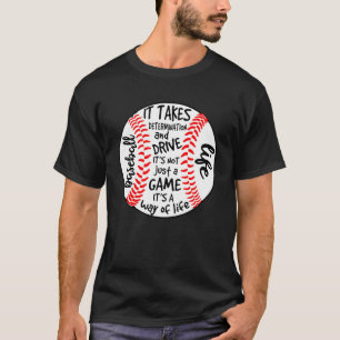 T-shirt BASEBALL LIFE Il faut de la détermination et de co
