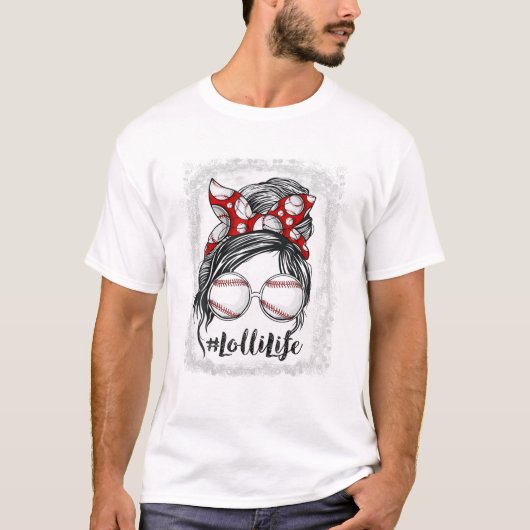T-shirt Baseball Lolli Life Messy Bun (Devant)