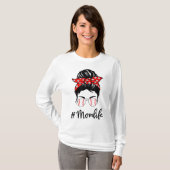 T-shirt Baseball Maman Vie Messeuse Bun Lunettes de soleil (Devant entier)