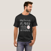 T-shirt Baseball My Favorite Player Calls Me Grandma (Devant entier)