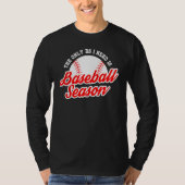 T-shirt Baseball Season Sports Player Expert Coach Graphi (Devant)