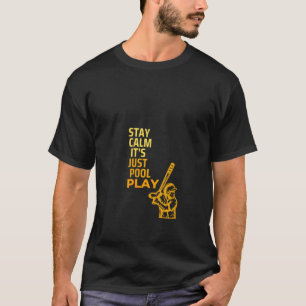 T-shirt Baseball Stay Calm It Just Pool Play V Neck T Sh