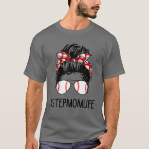 T-shirt Baseball Stepmaman Vie Messy Bun Softball Stepmama