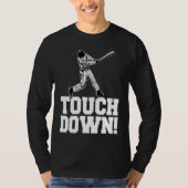T-shirt Baseball Touchdown Sarcastic Baseball Touchdown (Devant)