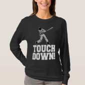 T-shirt Baseball Touchdown Sarcastic Baseball Touchdown (Devant)