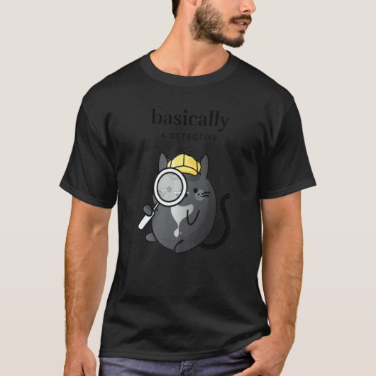 T-shirt Basically A Detective True Crime Fan Cozy Tuxedo (Devant)
