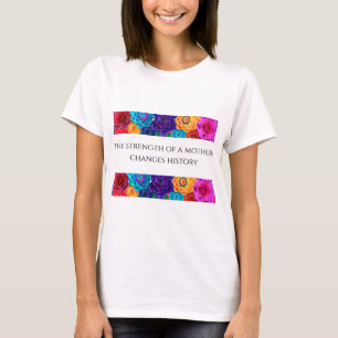 T-shirt basique pour femmes La force d'une mère